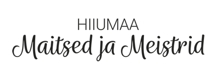 Hiiumaa Maitsed ja Meistrid Hiiumaa Maitsed ja Meistrid